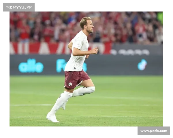 哈里凯恩成功背后的关键因素及其对足球世界的深远影响分析 哈里凯恩成功背后的关键因素及其对足球世界的深远影响分析